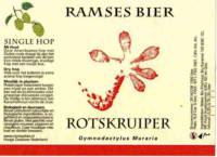 RamsesBier, Rotskruiper