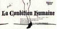 Brouwerij Butchers Tears, La Condition Humaine