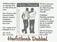 Brouwerij in Speciaalbier Gebroeders Ducaat, Herfstbock Dubbel