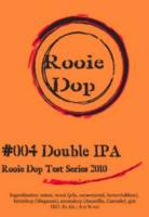 Brouwerij de Rooie Dop, #004 Double IPA