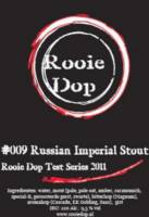 Brouwerij de Rooie Dop, #009 Russian Imperial Stout