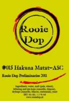 Brouwerij de Rooie Dop, #015 Hakuna Matat-ASC