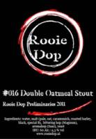 Brouwerij de Rooie Dop, #016 Double Oatmeal Stout