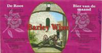 Bierbrouwerij De Roos Anno 1877, Barley Wine