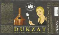 Brouwerij Wijchense Schone, Dukzat