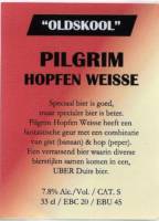 Oldskool Brewery, Pilgrim Hopfen Weisse
