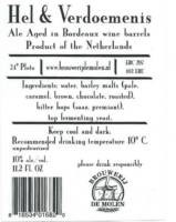 Brouwerij De Molen, Hel & Verdoemenis Ale Aged  in Bordeaux wine barrels