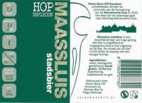 RavenBoneHill, Maassluis Stadsbier Hop Explosion