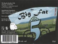 Uiltje Brewing Company, The Big Fat Double 5 IPA