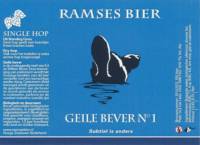 RamsesBier, Geile Bever No 1