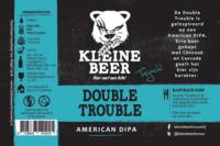 Kleine Beer Brouwerij, Double Trouble American DIPA