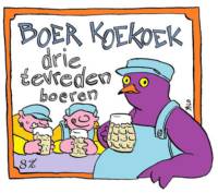 Boer Koekoek, Drie Tevreden Boeren