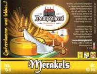 Brouwerij Dampegheest, Merakels