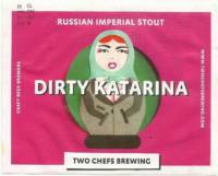 Two Chefs Brewing, Dirty Katarina Russian Imperial Stout