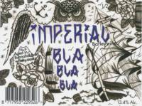 Uiltje Brewing Company, Imperial Bla Bla Bla Barley Wine