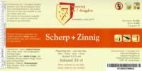 Brouwerij De 7 Deugden, Scherp + Zinnig