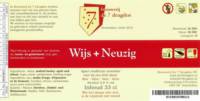 Brouwerij De 7 Deugden, Wijs + Neuzig