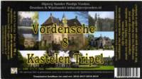 Stadsbierbrouwerij Apeldoorn, Vordensche 8 Kastelen Tripel