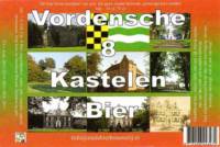 Stadsbierbrouwerij Apeldoorn, Vordensche 8 Kastelen Bier