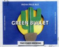 Two Chefs Brewing, Green Bullet India Pale Ale