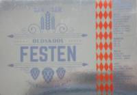 Oldskool Brewery, Festen 