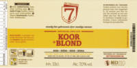 Brouwerij De 7 Deugden, Koor + Blond