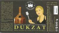 Brouwerij Wijchense Schone, Dukzat