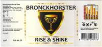 Bronckhorster Brewing Company , Bronckhorster Rise & Shine