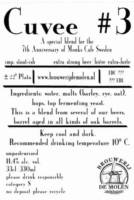 Brouwerij De Molen, Cuvee #3