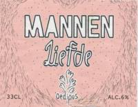 Oedipus Brewing, Mannen Liefde