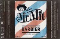 Brouwerij Sint Crispijn, Mr Mit Barbier