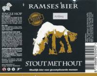 RamsesBier, Stout met Hout