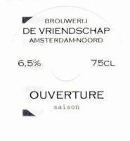 Brouwerij De Vriendschap, Ouverture Saison