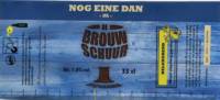 De Brouwschuur, Nog Eine Dan