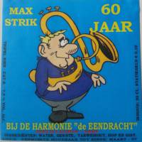 Jantje's Bieren Uden, Max Strik 60 Jaar