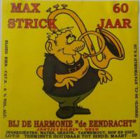 Jantje's Bieren Uden, Max Strick 60 Jaar