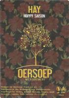 Oersoep Brouwerij, Hay Hoppy Saison