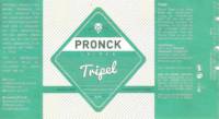 Brouwerij Pronck, Tripel