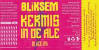 Brouwerij Bliksem, Kermis In De Ale Black IPA