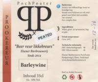 Elsener Bierbrouwerij PochPoater, Prookereur Barleywine Peated