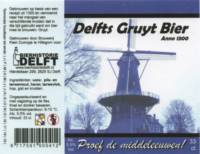 Bierhistorie Delft, Delfts Gruyt Bier