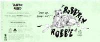 Oedipus Brewing, Rubberen Robbie