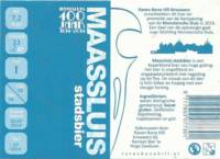 RavenBoneHill, Maassluis Stadsbier Monstersche Sluis