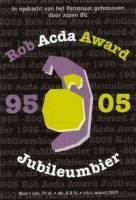 Jopen B.V., Jubileumbier Rob Acda Award 95-05