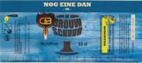 De Brouwschuur, Nog Eine Dan