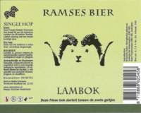 RamsesBier, Lambok