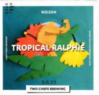 Two Chefs Brewing, Tropical Ralphie Weizen