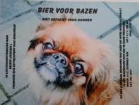 Bierbrouwerij 't Koelschip, Bier voor bazen