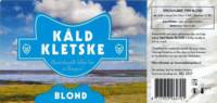 Bierbrouwerij De Hoge Stins, Kâld Kletske Blond
