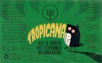 Kaf & Koren, Tropicana